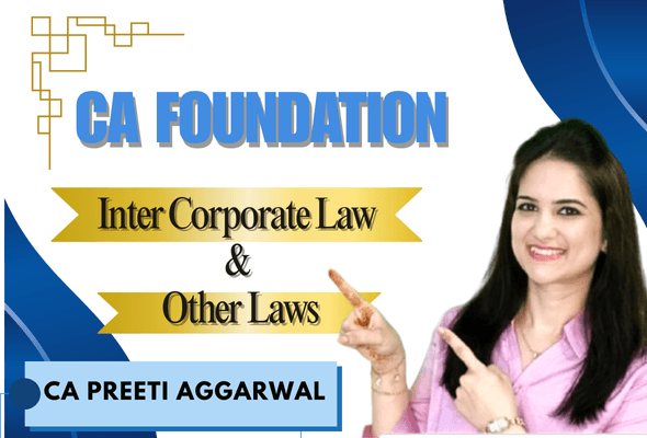 CA INTER Corporate Law and other Laws by CA Preeti Aggarwal