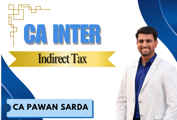 CA Inter Indirect Tax by Pawan Sarda